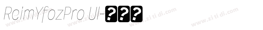 ReimYfozPro Ul字体转换